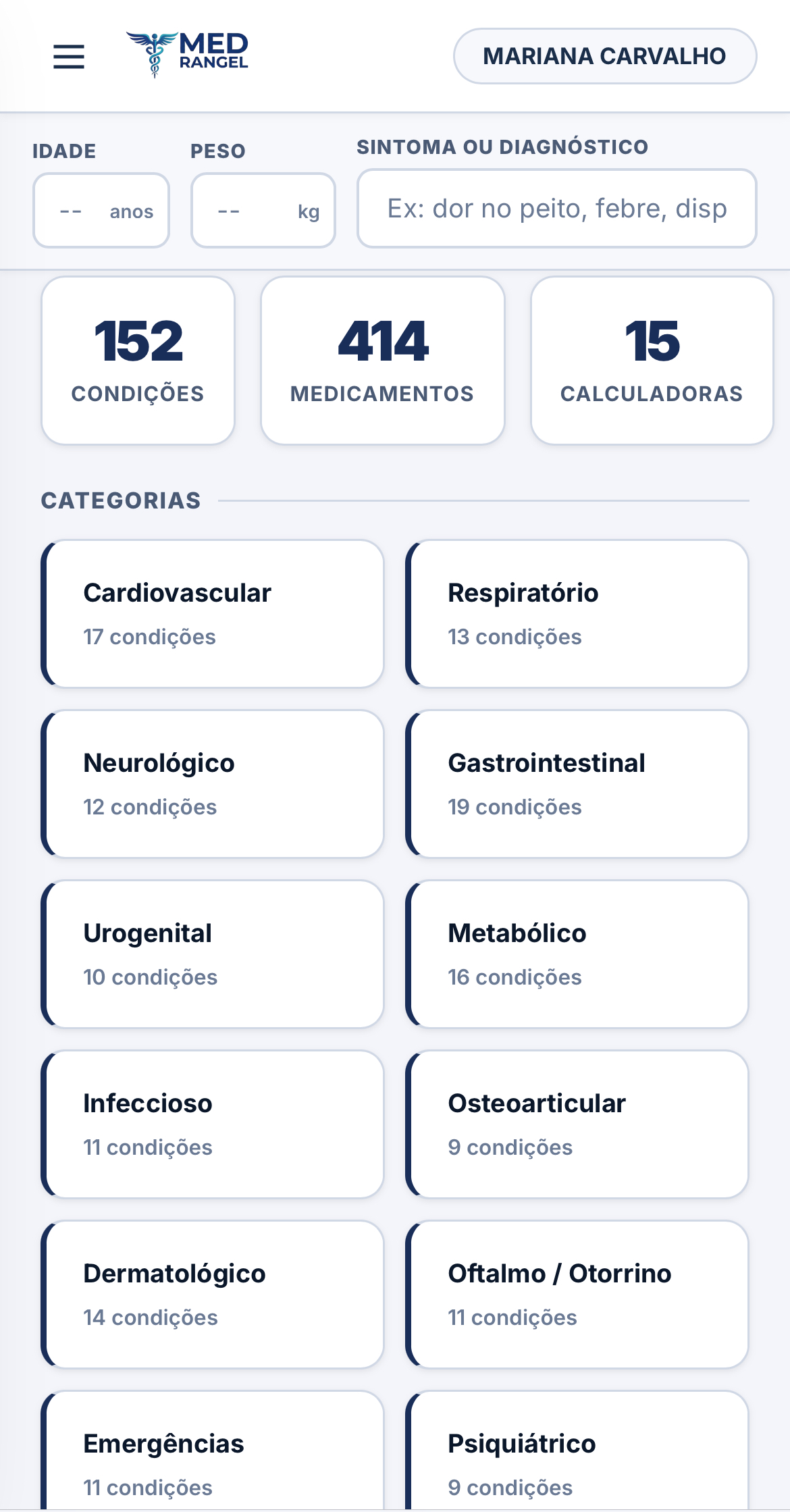 Med Rangel - Interface do sistema mostrando 152 condições médicas, 414 medicamentos e 15 calculadoras organizadas em 12 especialidades